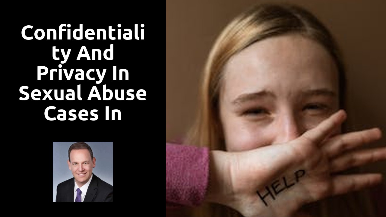 Confidentiality and privacy in sexual abuse cases in Newport, RI