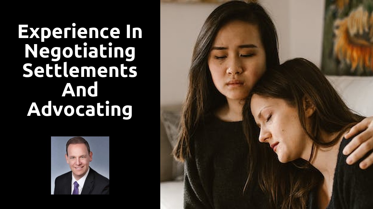 Experience in negotiating settlements and advocating for fair compensation